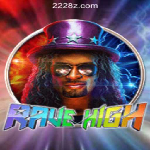 RaveHigh: Experience the Pulse-Pounding Excitement of 28z.com Oficial Slots Brasil #1