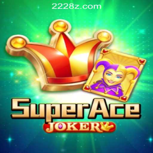 SuperAceJoker: A Comprehensive Guide to the Ultimate Slot Experience